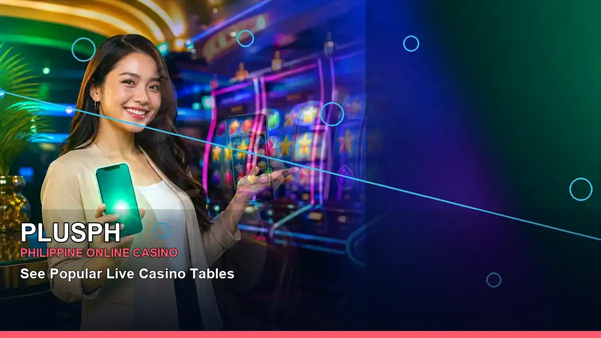 Check PLUSPH casino access, game information, account steps and safer participation guidance for Philippine players. Verify current details before proceeding.